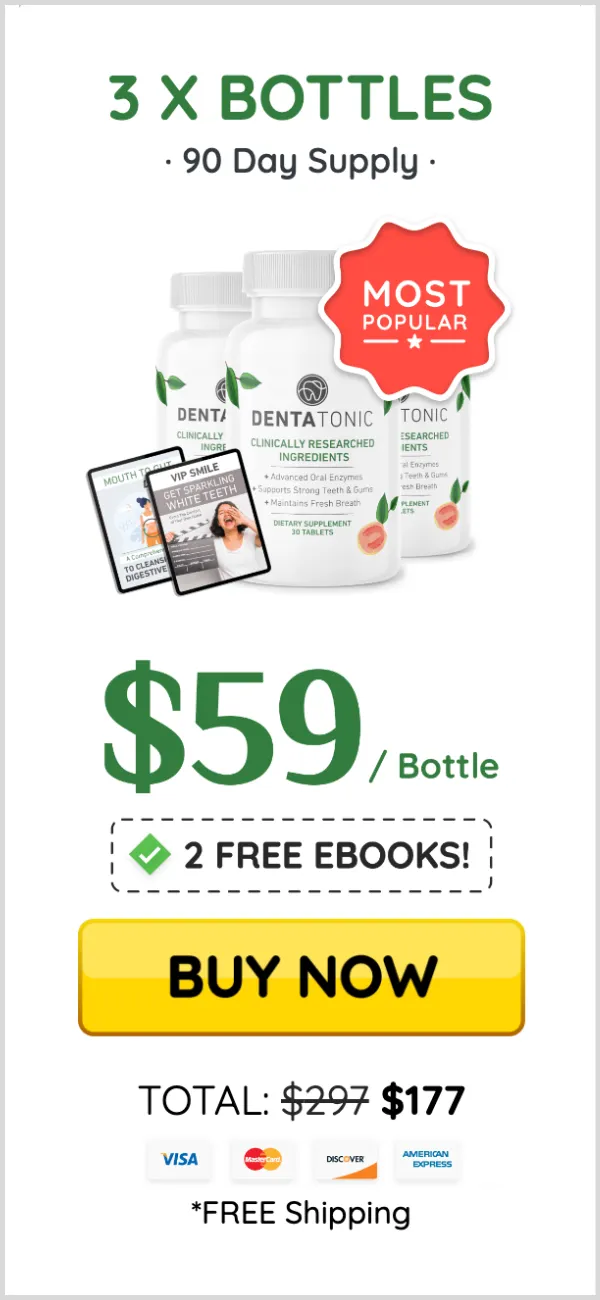 DentaTonic Popular pack at $59 (3 bottle)