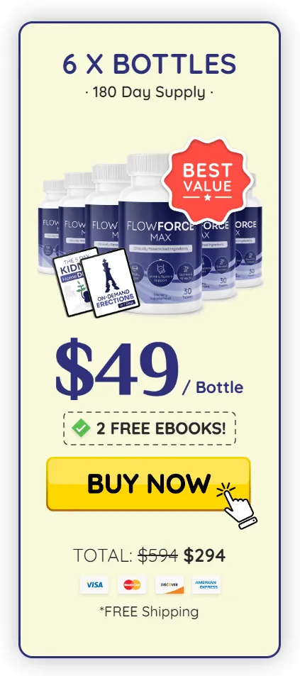 FlowForce Max discount pack at $49 (6 Bottle)