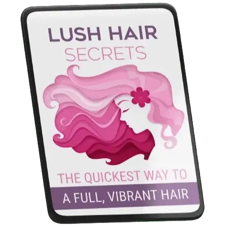 Renew Ritual free bonus- Lush Hair Secrets