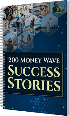 The Money Wave free bonus- 200 Money Wave Success Stories 