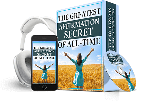 The Wealth Signal free bonus- The Greatest Affirmation Secret Of All-Time
