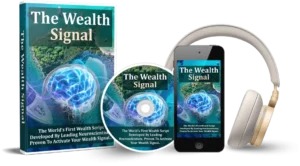 The Wealth Signal: Your Path to Financial Success and Freedom